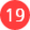 19